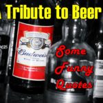 A Tribute to Beer