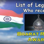 List of Legends Who Won Bharat Ratna Award till 2019