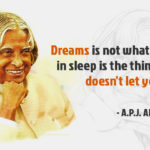 15 Quotes by Abdul Kalam Sir That Inspires You to Achieve Anything
