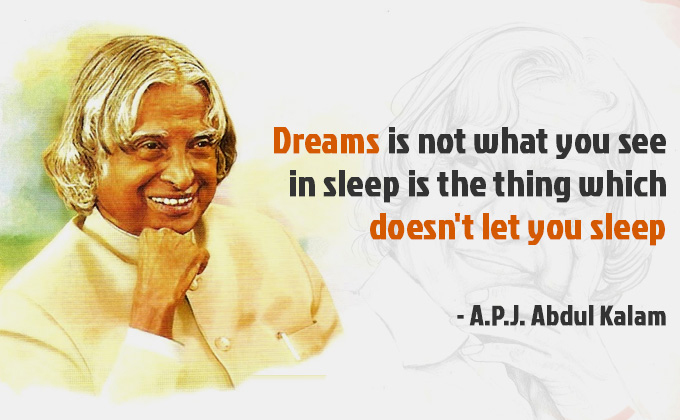 15 Quotes by Abdul Kalam Sir That Inspires You to Achieve Anything