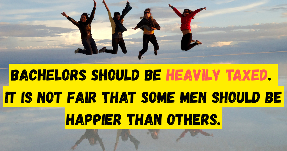 Funny bachelor quotes