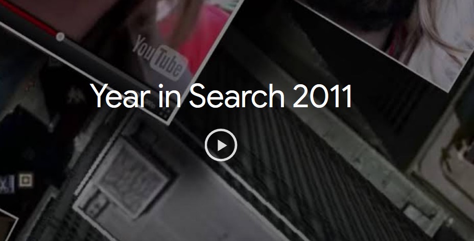 Google Zeitgeist  – Top Searches of 2011