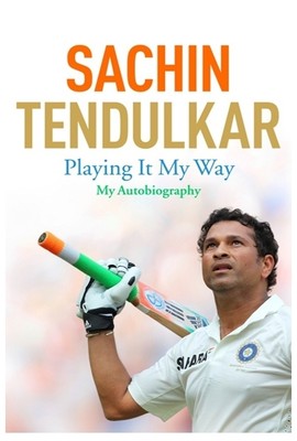 Pre-order Sachin Tendulkar’s autobiography book ‘Sachin Tendulkar – Playing it My Way : My Autobiography’
