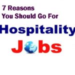7 Reasons You Should Go For Hospitality Jobs
