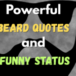 🧔 25 Powerful Beard Quotes and Funny Status Pictures