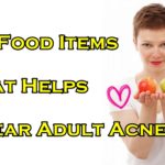 10 Food Items That Helps Clear Adult Acne