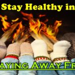 8 Simple Tips to Stay Healthy in Winter When Staying Away From Home