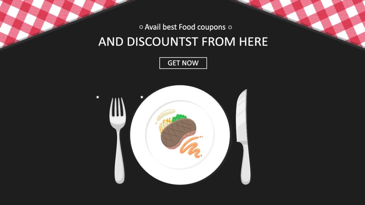Your Complete guide for Food Coupons & Discounts
