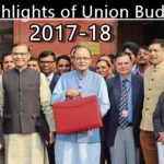 Highlights of Union Budget 2017-18