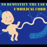 A Guide to Demystify the Use of Umbilical Cord Blood