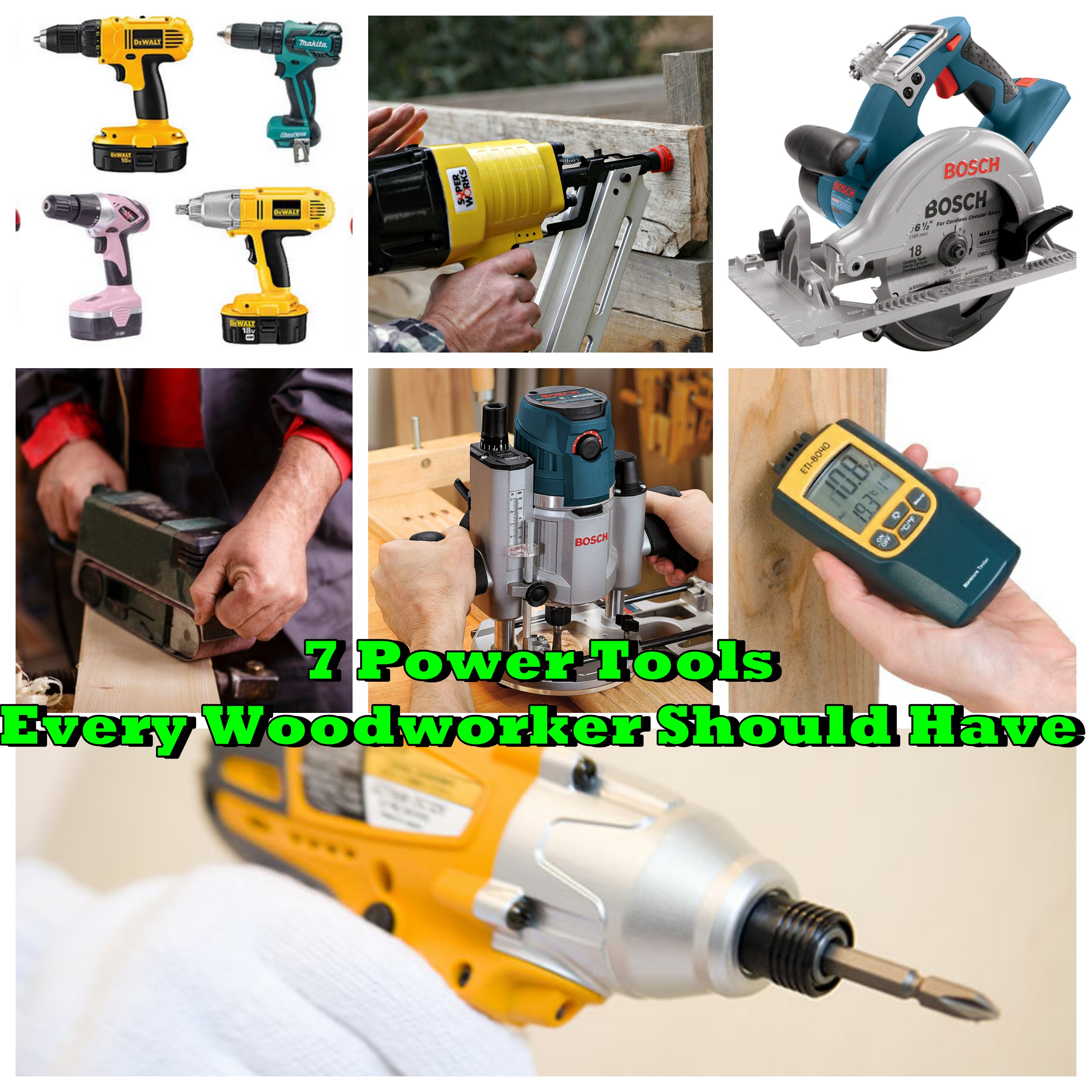 7 Power Tools Every Woodworker Should Have