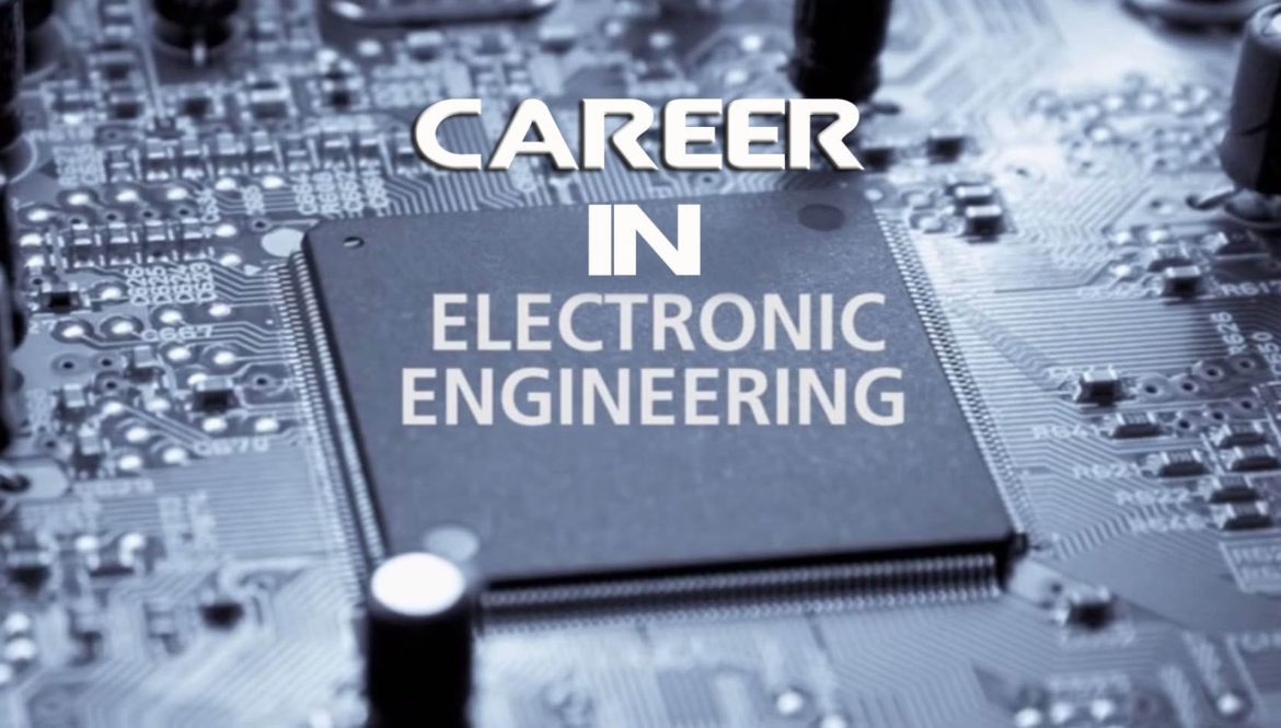 How electronic engineering is gaining its effectiveness in job seeker’s mind?