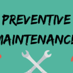 Why Preventive Maintenance Is Better Than Reactive Maintenance?