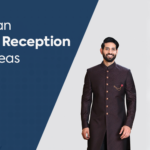 Top Indian Grooms Reception Dress Ideas for 2018