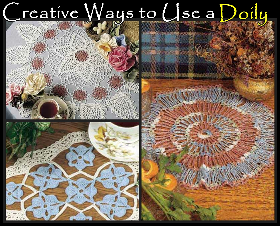 Creative Ways to Use a Doily