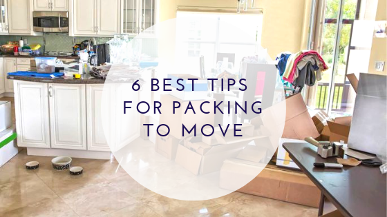 6 Best Tips for Packing to Move
