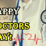National Doctors’ Day! Thank You All for your Service