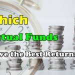 Which Mutual Funds Give the Best Returns?
