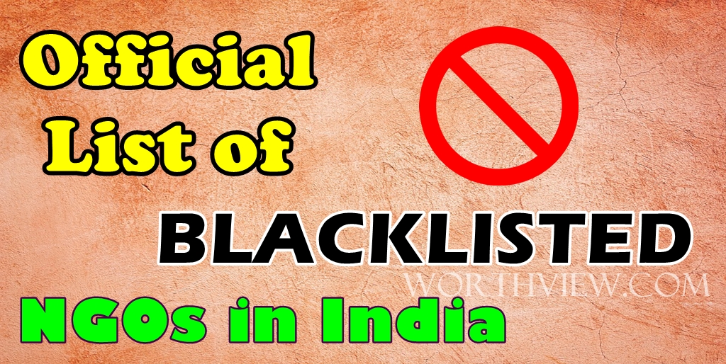 [OFFICIAL] 🚫 List of Blacklisted – Grants Suspended – NGOs in India