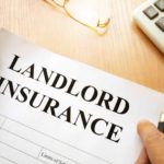 7 Reasons You Need Landlord Insurance