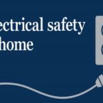 6 Electrical Safety Tips for The Home
