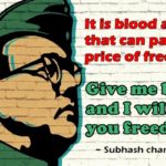 10 Famous Quotes by Netaji Subhash Chandra Bose