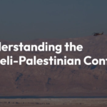 Israeli-Palestinian Conflict Explained