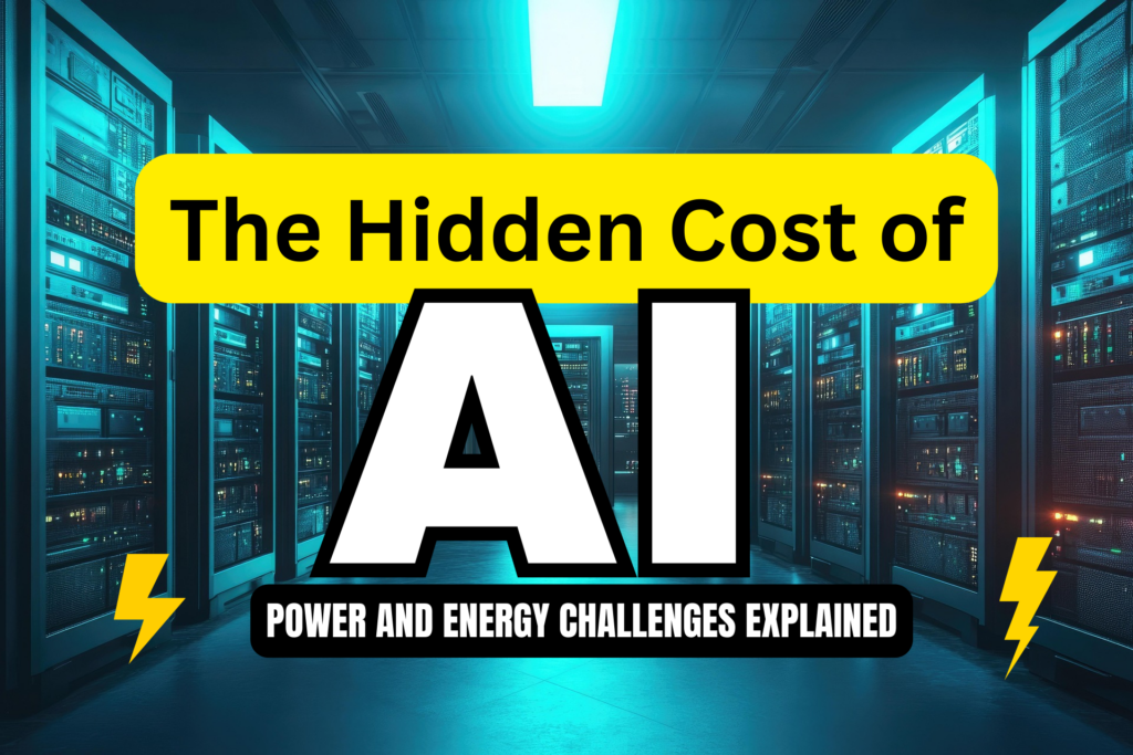 The Hidden Cost of AI: Power and Energy Challenges Explained - WorthvieW