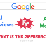 Google AI Overviews vs AI Mode : Key features and Differences
