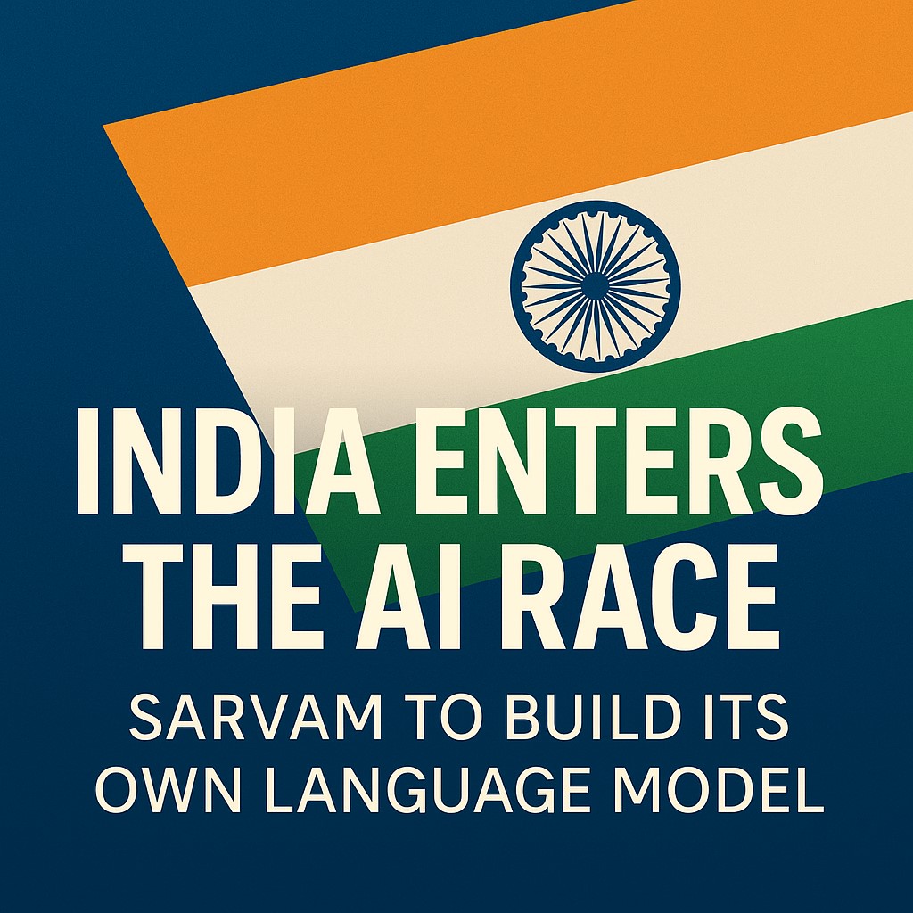 India’s AI Leap: Sarvam AI to Build India’s Own LLM