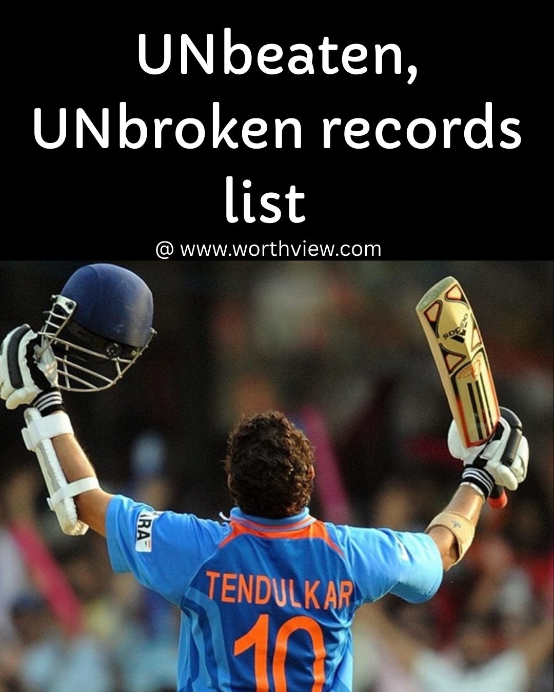 unbeaten unbroken records list by Sachin tendulkar