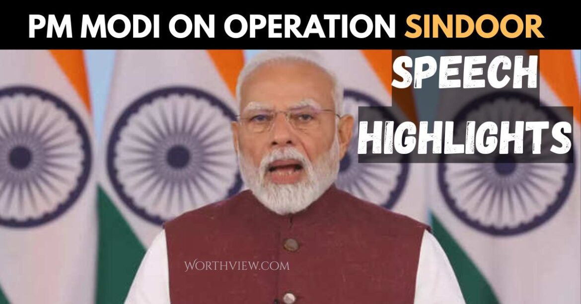 PM Modi on Operation Sindoor: A New Normal in India’s Fight Against Terrorism