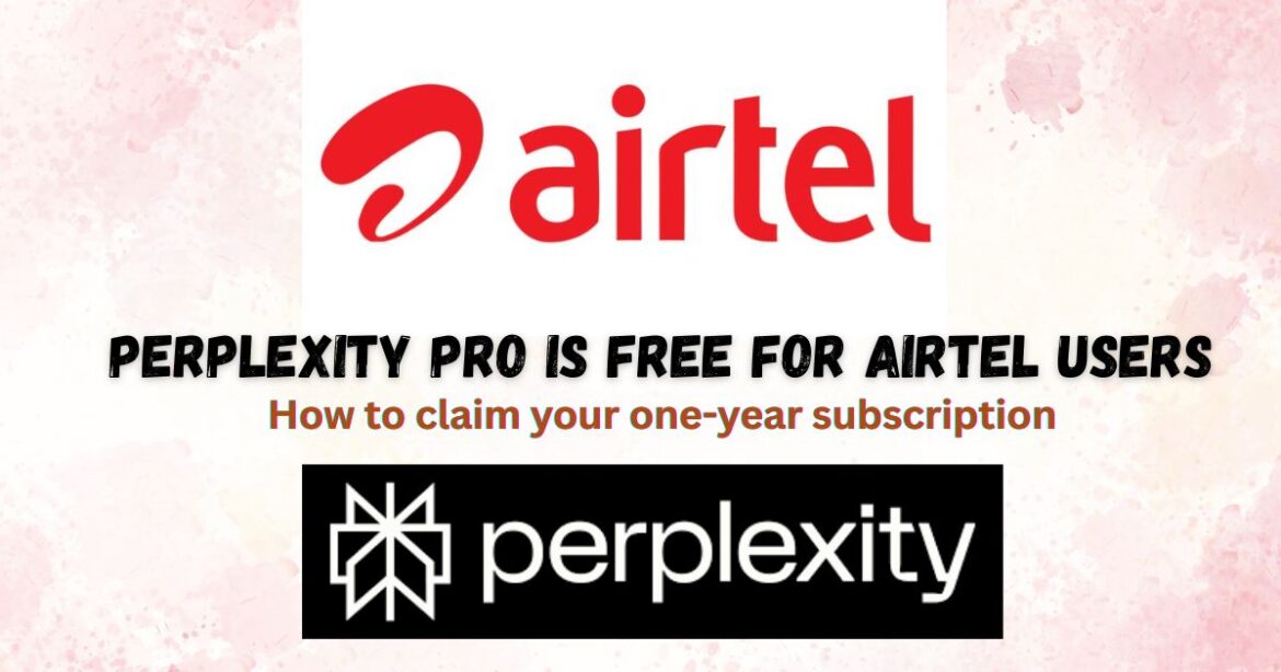 Bharti Airtel and Perplexity: A Game-Changing AI Collaboration in India