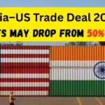 India–US Trade Deal Likely Soon: Tariff Cuts to 15–16% Expected