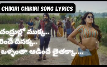 Chikiri Chikiri song lyrics