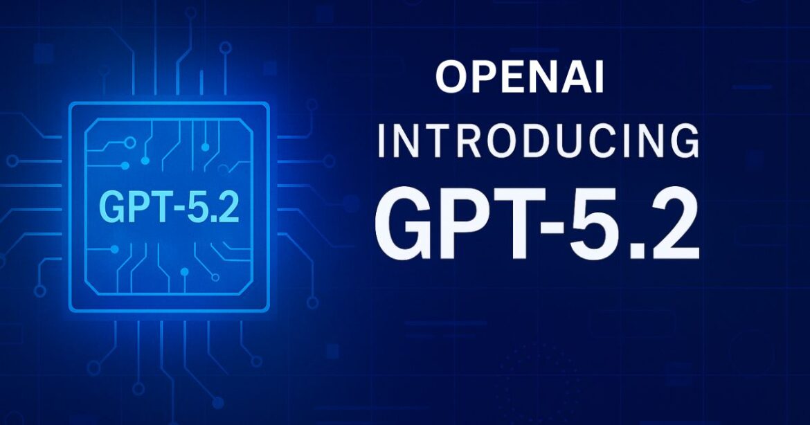 What is GPT-5.2? A Complete Guide to OpenAI’s Most Advanced AI Model