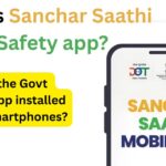 What is Sanchar Saathi