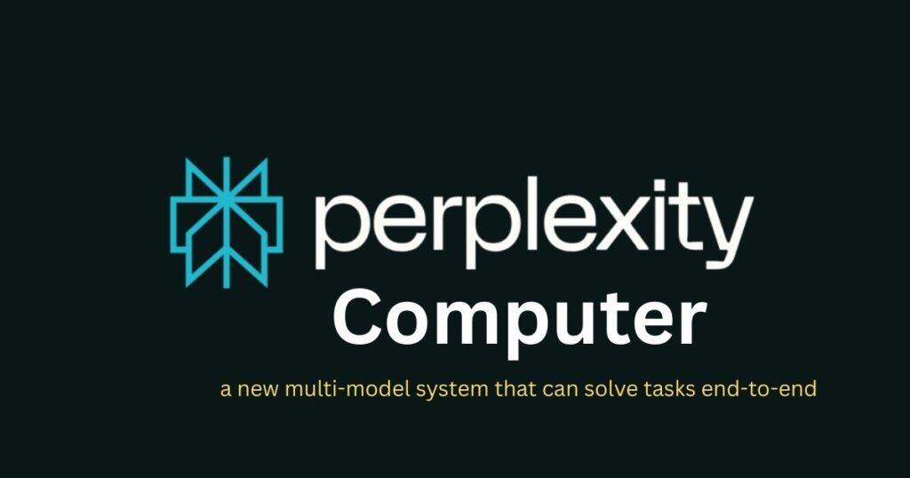 Perplexity Computer: The AI That Works Like a Full Team for You - WorthvieW