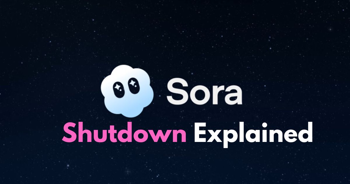 Sora AI Shutdown Explained: Why OpenAI Is Closing Its Viral Video ...
