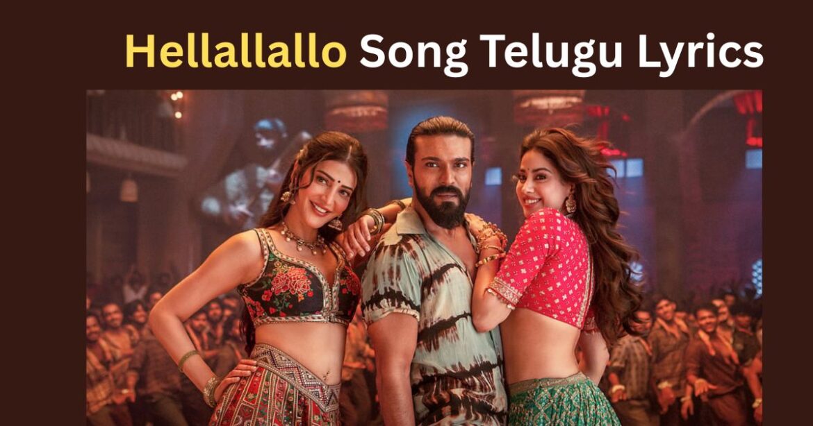 RamCharn’s Peddi Hellallallo Song Telugu Lyrics