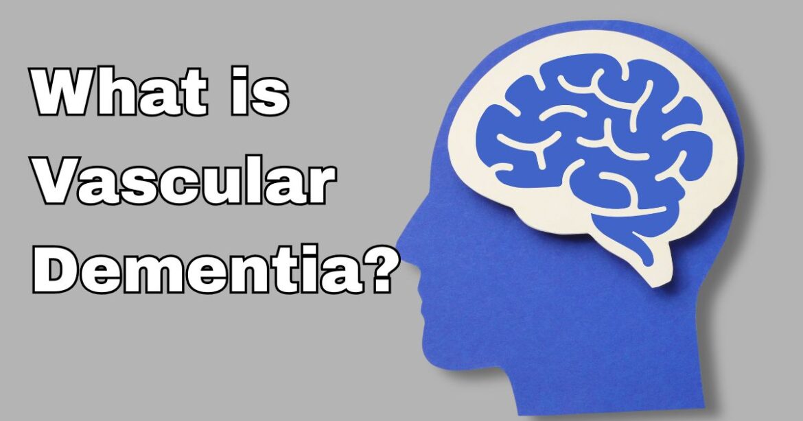 Risk Factors and Symptoms of Vascular Dementia